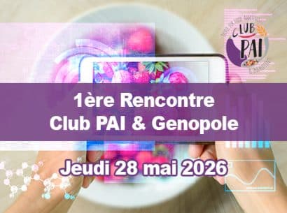 1ère Rencontre Club PAI & Genopole